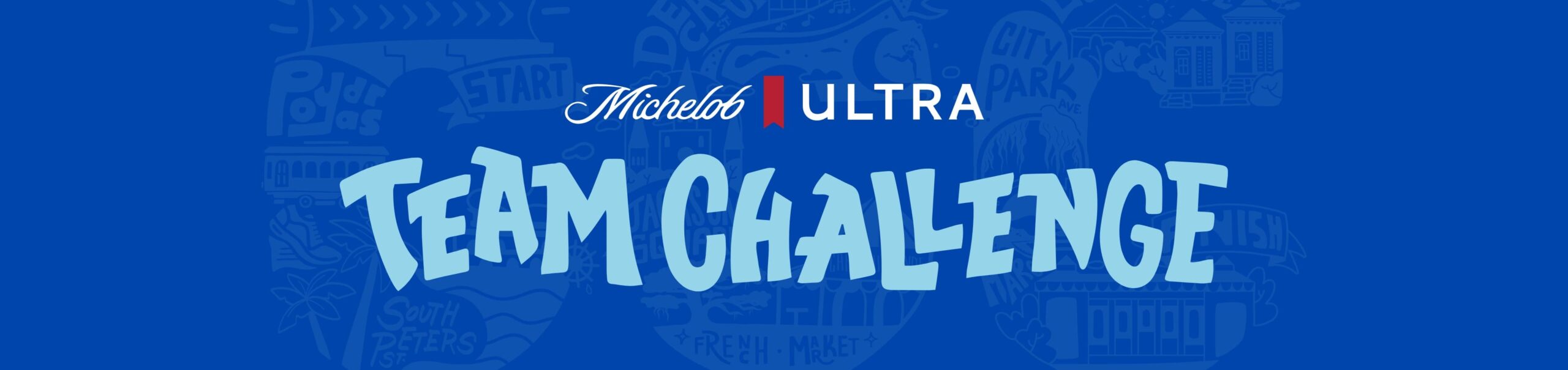Michelob ULTRA Team Challenge